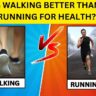 Is Walking Better than Running for Health?